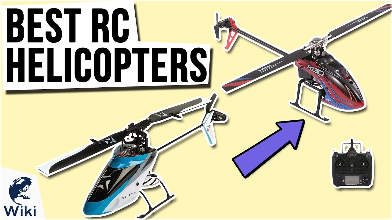 8 Best RC Helicopters 2021