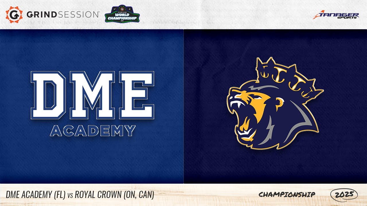 2025 Grind Session Women's Championship DME Acad (FL) vs Royal Crown(CAN)