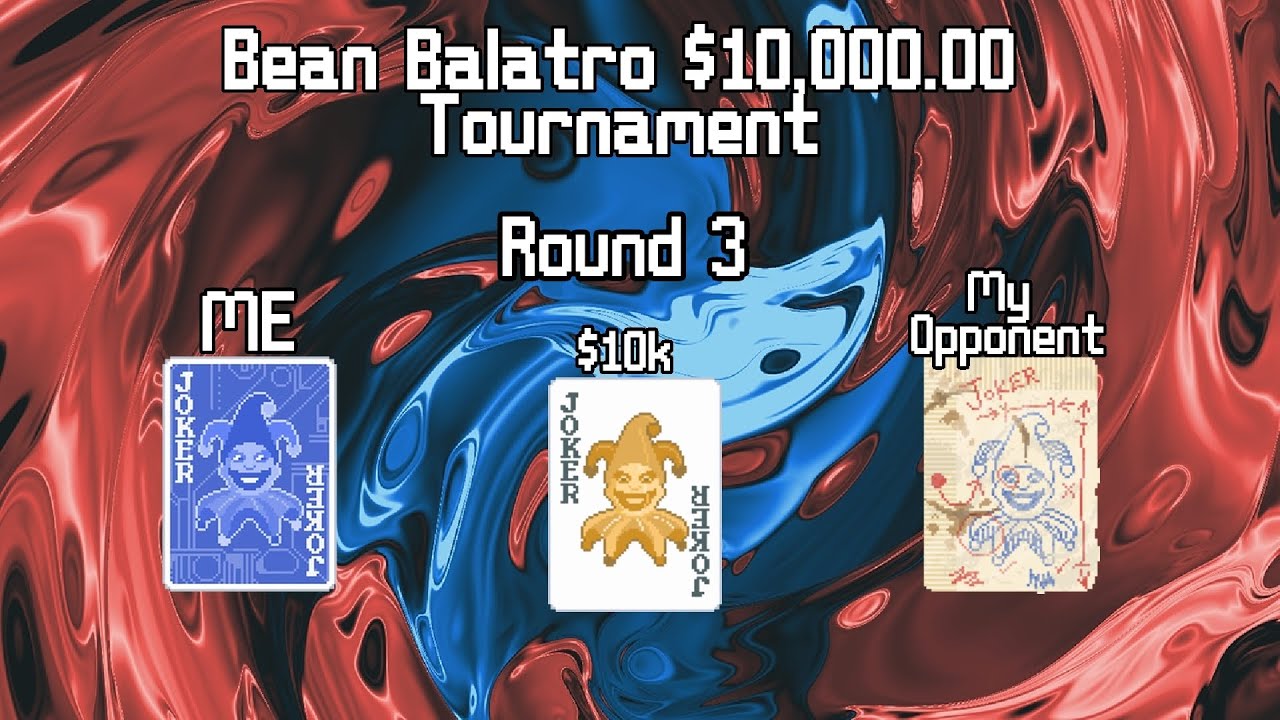 🔴 LIVE Competing in  @BeanBalatro   256-player $10,000 Balatro Tournament.