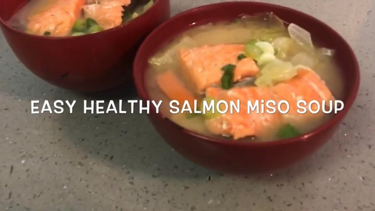 Easy Healthy Salmon and Vegetable Miso Soup