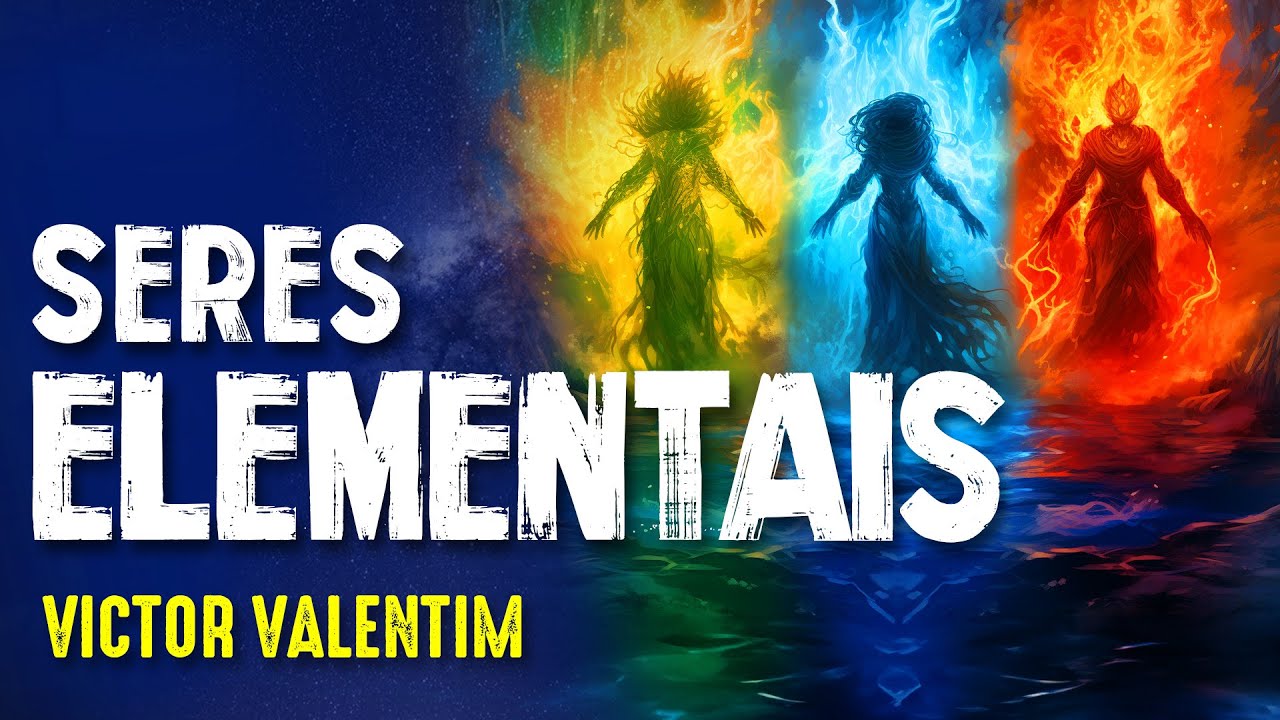 O PODER dos ELEMENTAIS - VICTOR VALENTIM - Paranormal Experience! #287