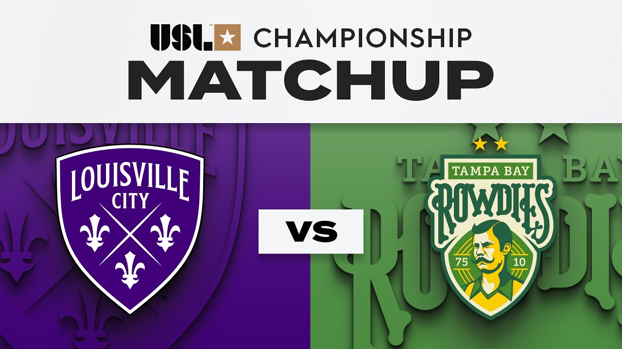 Louisville City FC vs Tampa Bay Rowdies: June 7, 2025