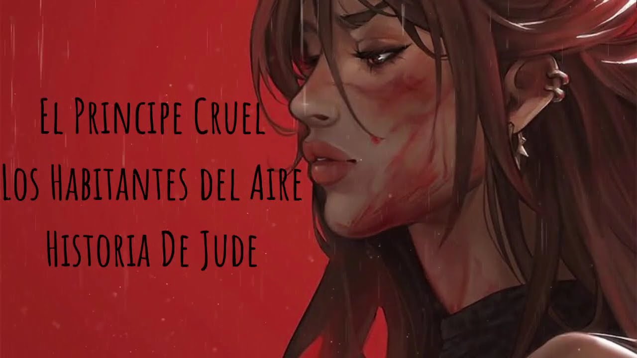De sangre y sombras - El príncipe cruel (Jude)