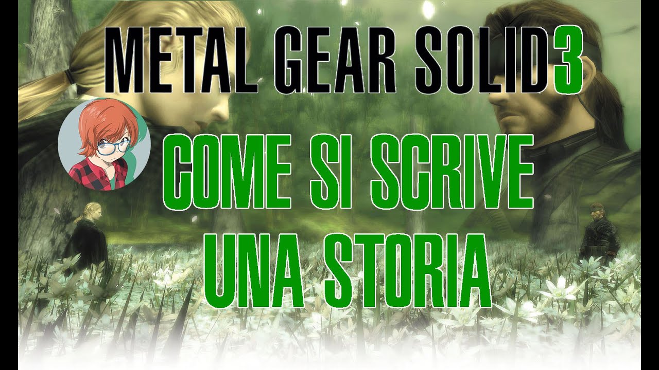 Metal Gear Solid: Snake Eater / Come si scrive una storia