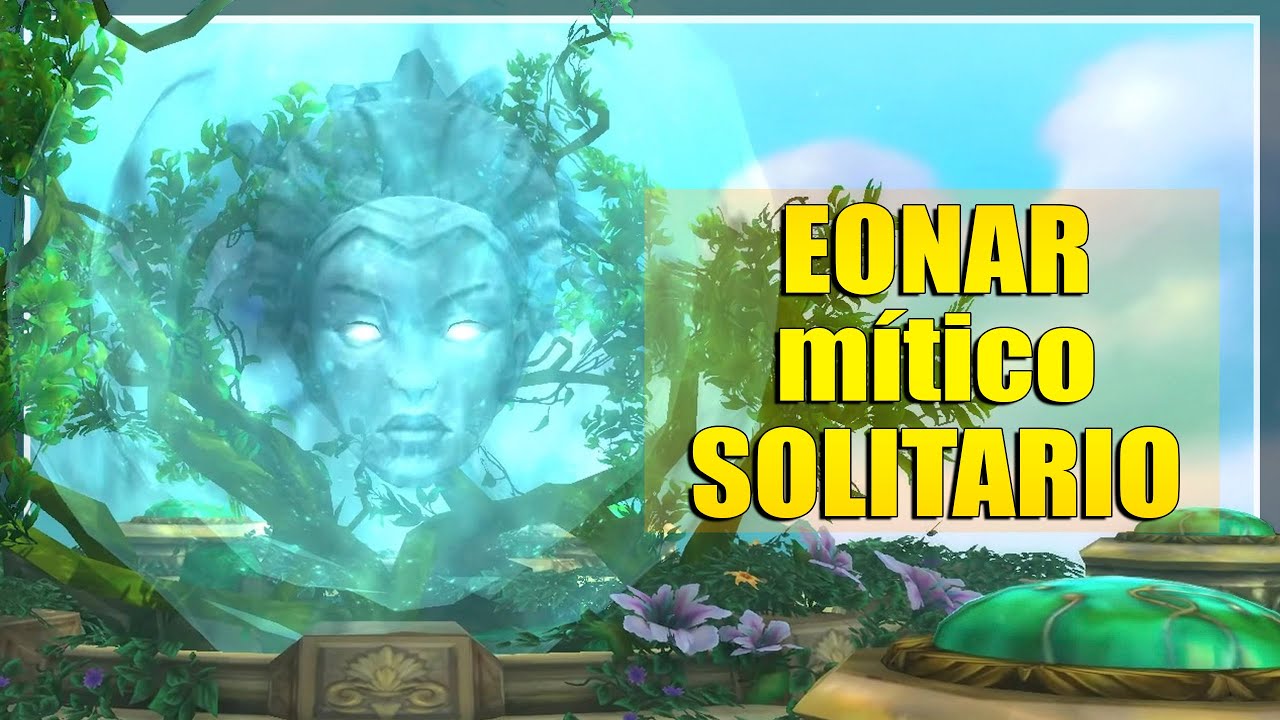 ¿Cómo? Solear Eonar Mítico | Legion Antorus