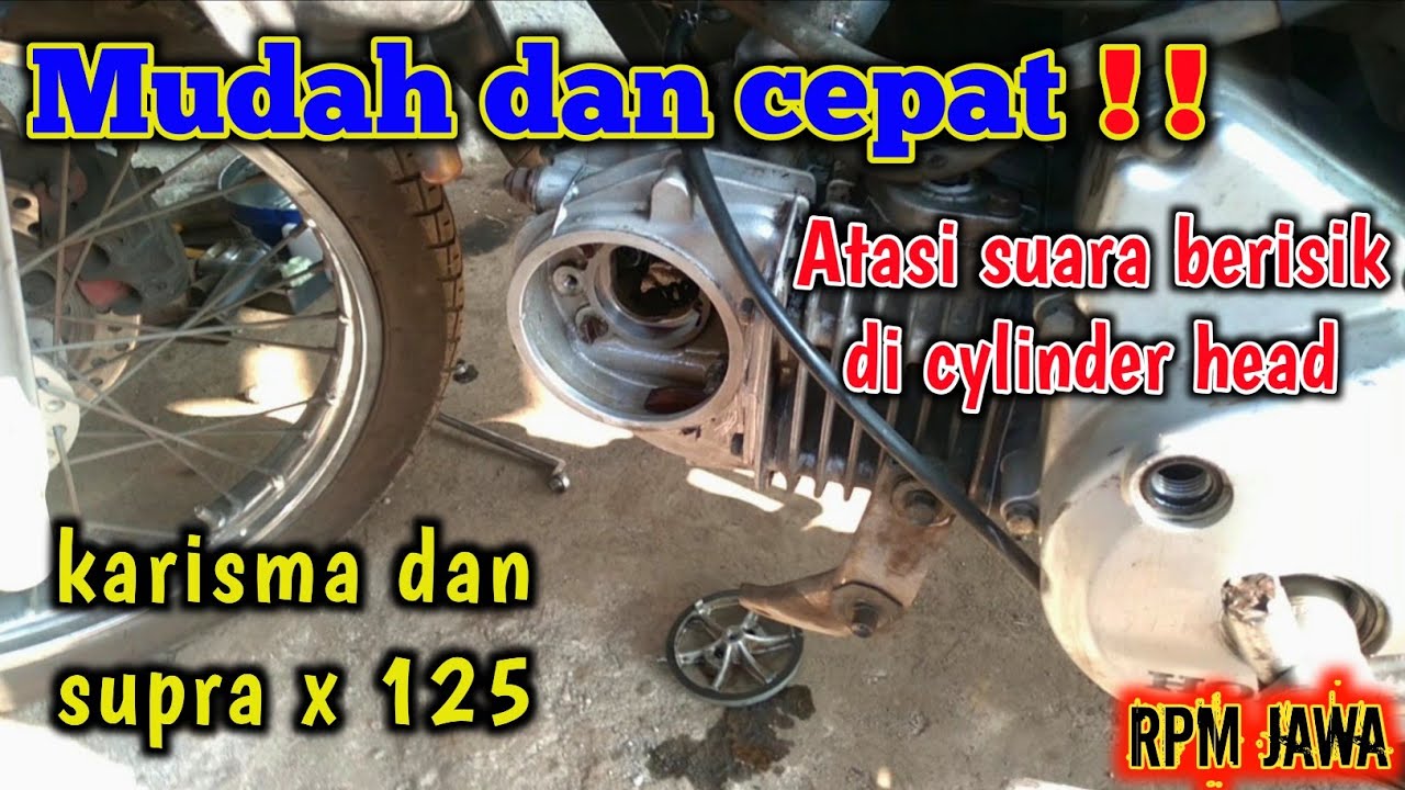 Cara ganti laker noken as honda karisma/supra 125 tanpa bongkar cylinder head❗️❗️