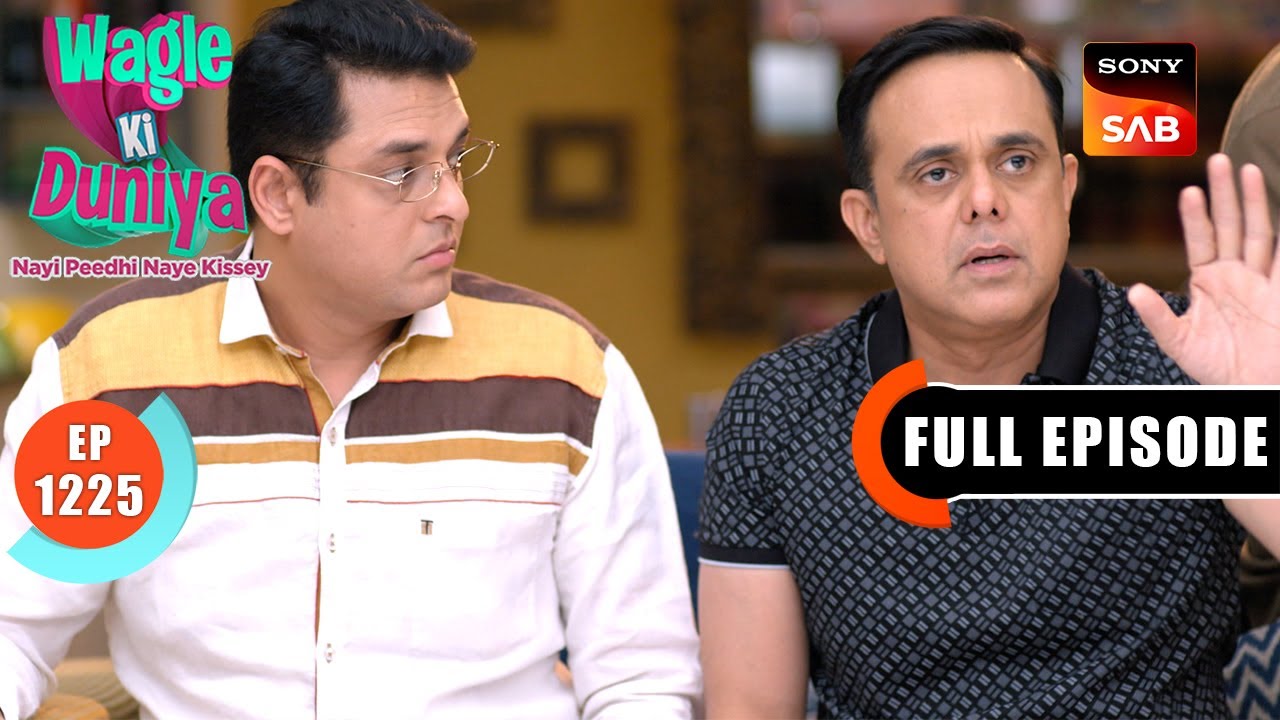 Kittu Ki Custody Ka Case | Wagle Ki Duniya | Ep 1225 | Full Episode | 3 Mar 2025