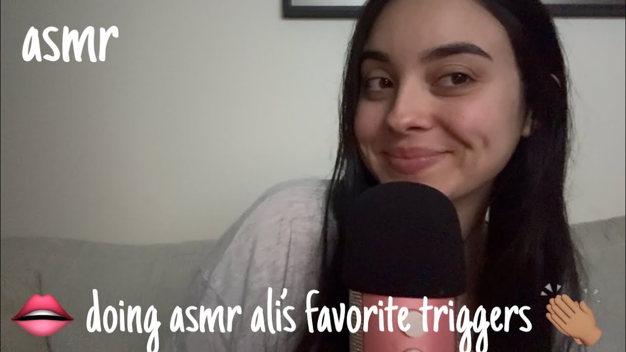 doing @asmrali29 favorite triggers 💗