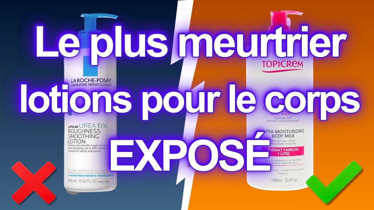 7 cr&egrave;mes corps TOXIQUES &agrave; &eacute;viter ! (Et 3 qui en valent vraiment la peine)