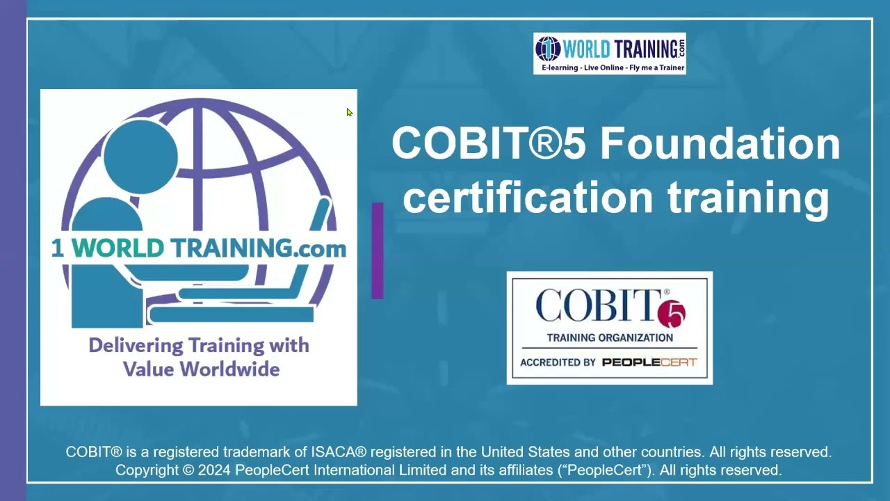 Introduction to COBIT5 Foundation course | ISACA | PeopleCert | 1WorldTraining.com