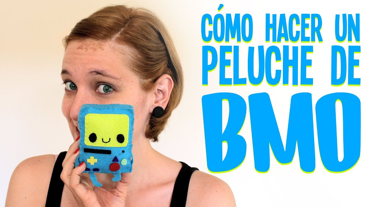 Manualidades paso a paso: como hacer peluches de BMO de Hora de Aventura (Manualidades con fieltro)