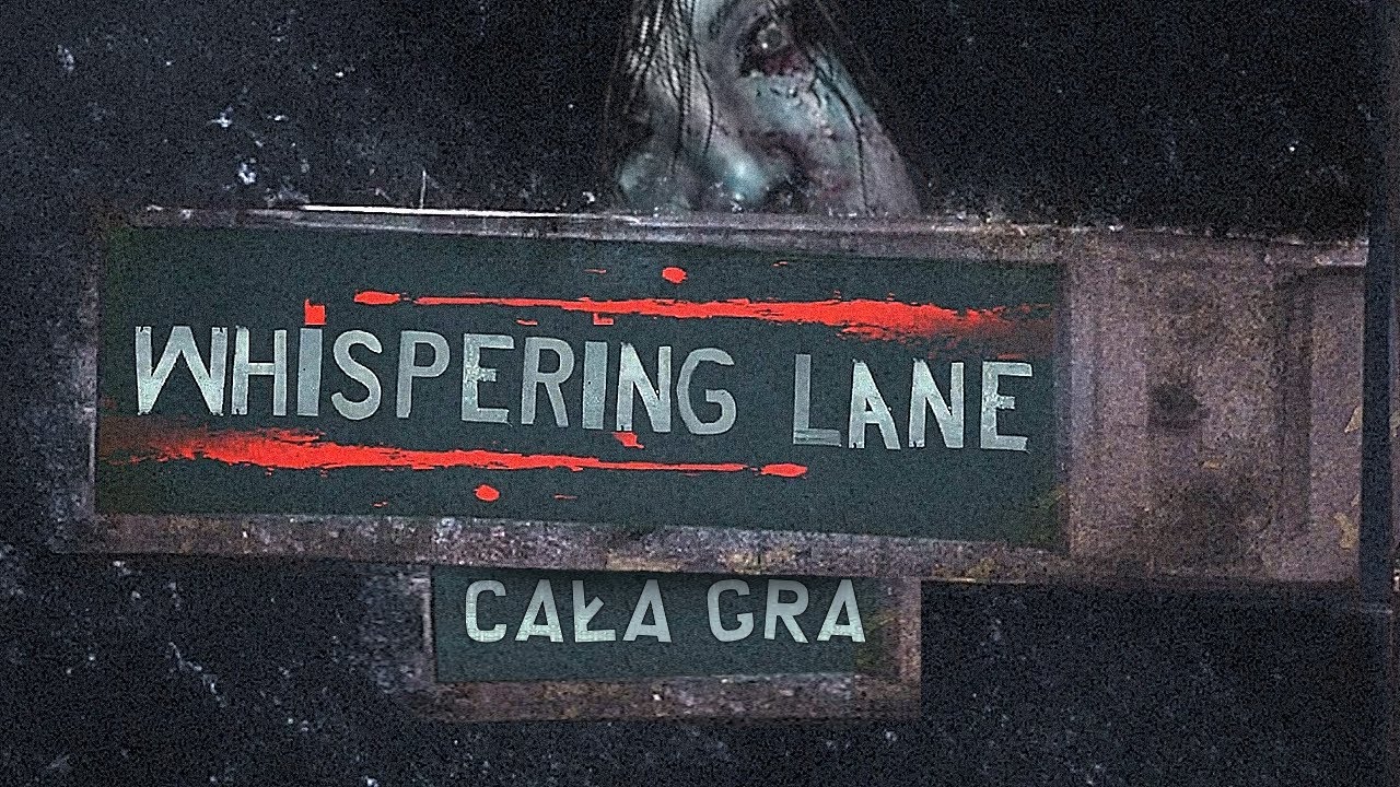Whispering Lane PL - Nowy Polski Horror - Gameplay PL 4K