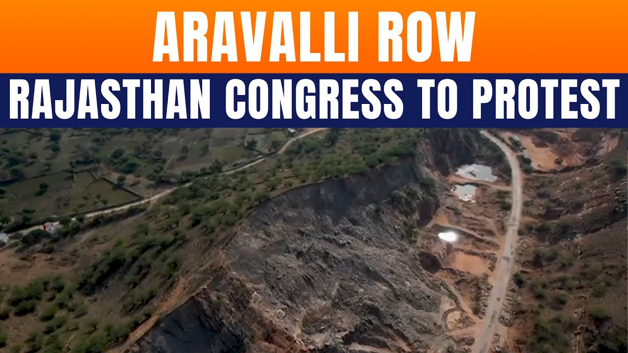 Aravalli Row Escalates: Congress Protests, Centre Rejects Claims Of Ecological Damage | News9