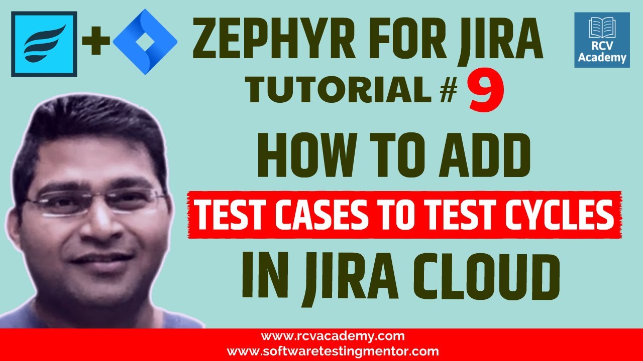Zephyr for JIRA #9 - How to Add Test Cases to Test Cycles in Jira
