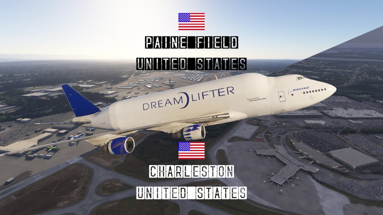 Trying out MSFS 2024 | 747-400 LCF Dreamlifter Paine Field - Charleston | Flight Simulator 2024
