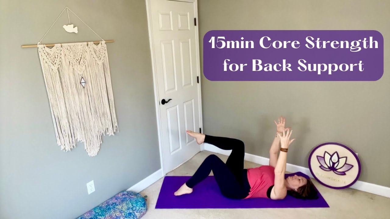 15-Minute Core Strength for Back Pain Relief | Gentle Spine Support Yoga