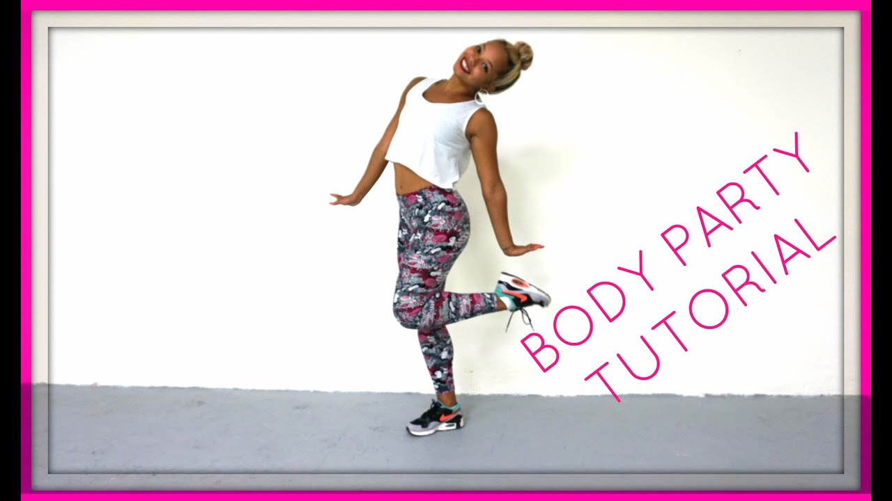 BODY PARTY TUTORIAL: LEARN CHOREO!