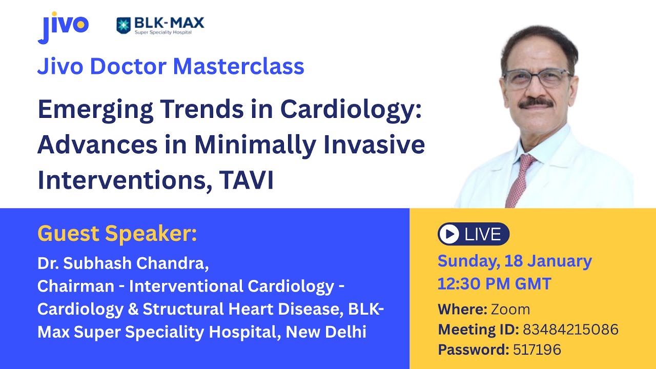 Recent Advances in Minimally Invasive Surgery and TAVI by Dr Subhash Chandra