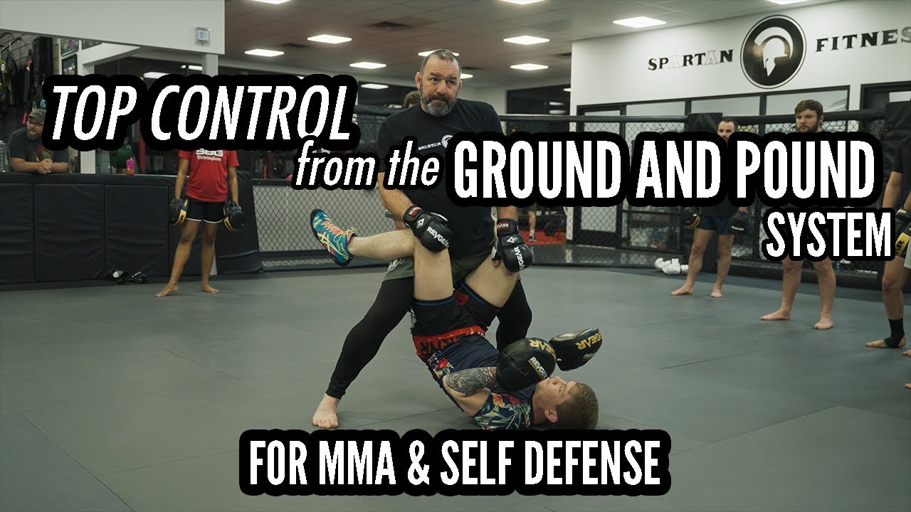 Top Control from the Ground and Pound System for MMA & Self-Defense from Spartan Fitness #mma #nogi