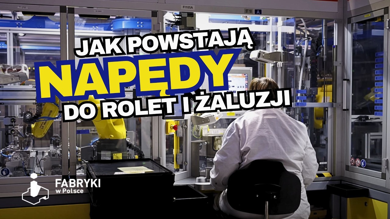 Jak powstaje AUTOMATYKA DOMOWA? Wewnątrz fabryki Somfy