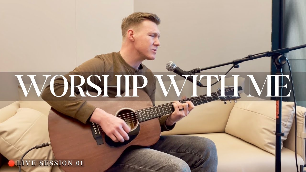 Worship with me(Live session 01) - Psalm 23 | I give You my heart | Jesus at the center