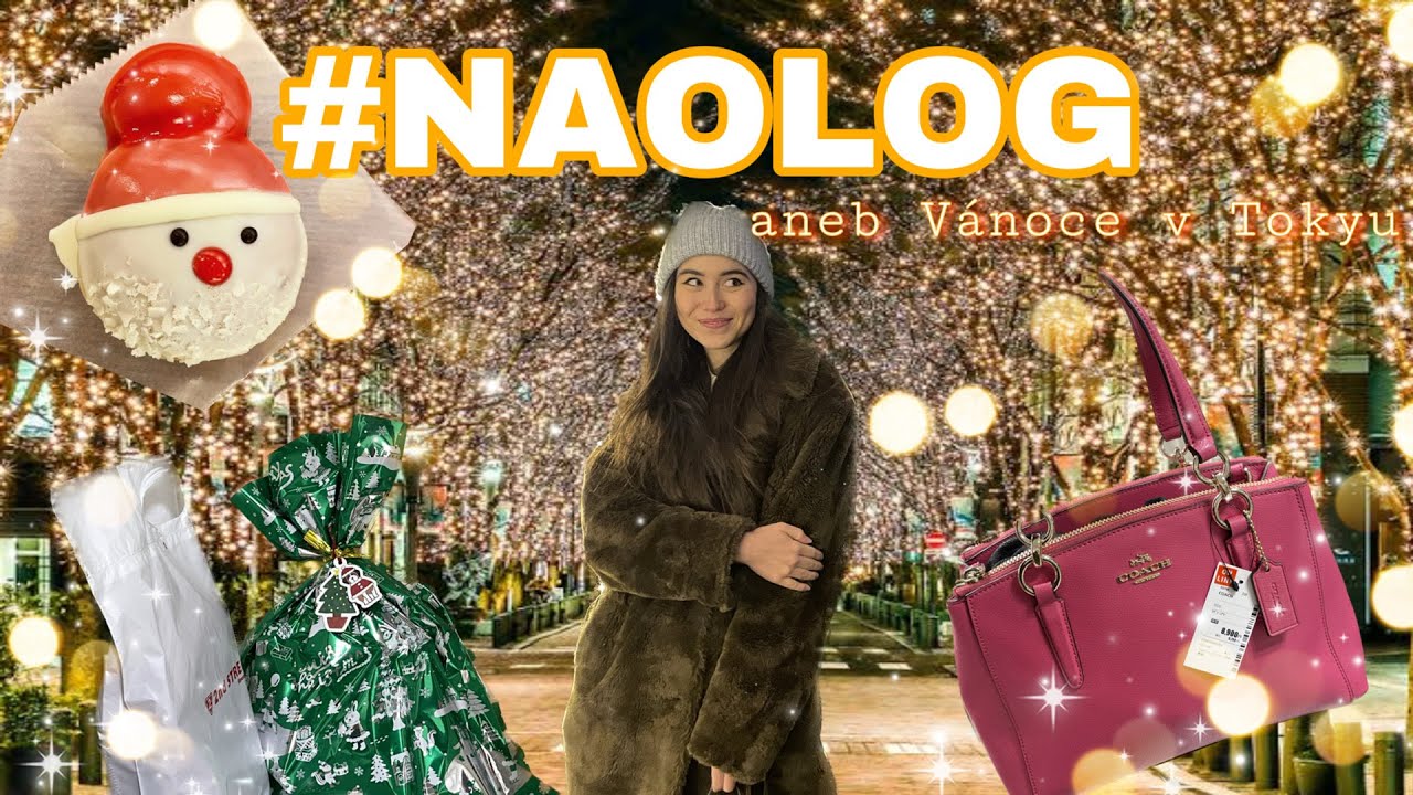 #NAOLOG XMAS | Jaké to je být sama v Tokyu na Štědrý den? Aneb... Najde mě Ježíšek v dalekém Nakanu?