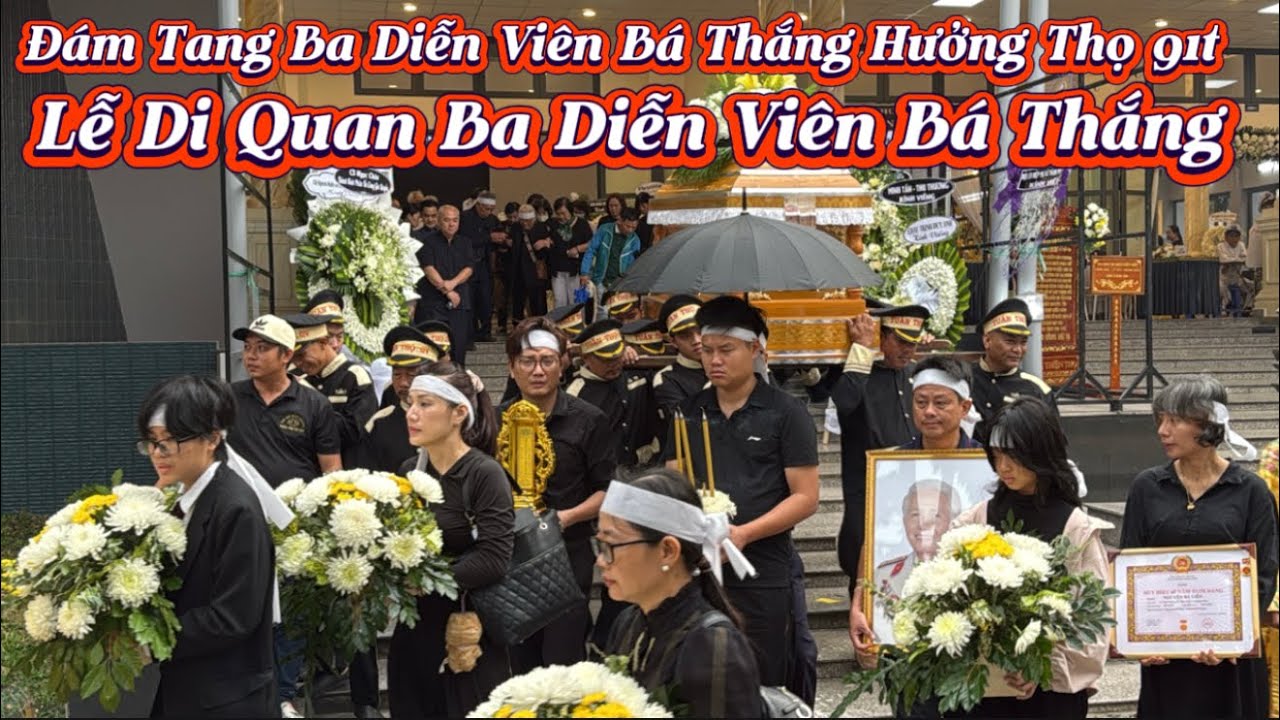 Đám Tang Ba Diễn Viên Bá Thắng || Lễ Di Quan Đưa Ông Về Nơi An Nghỉ Cuối Cùng 