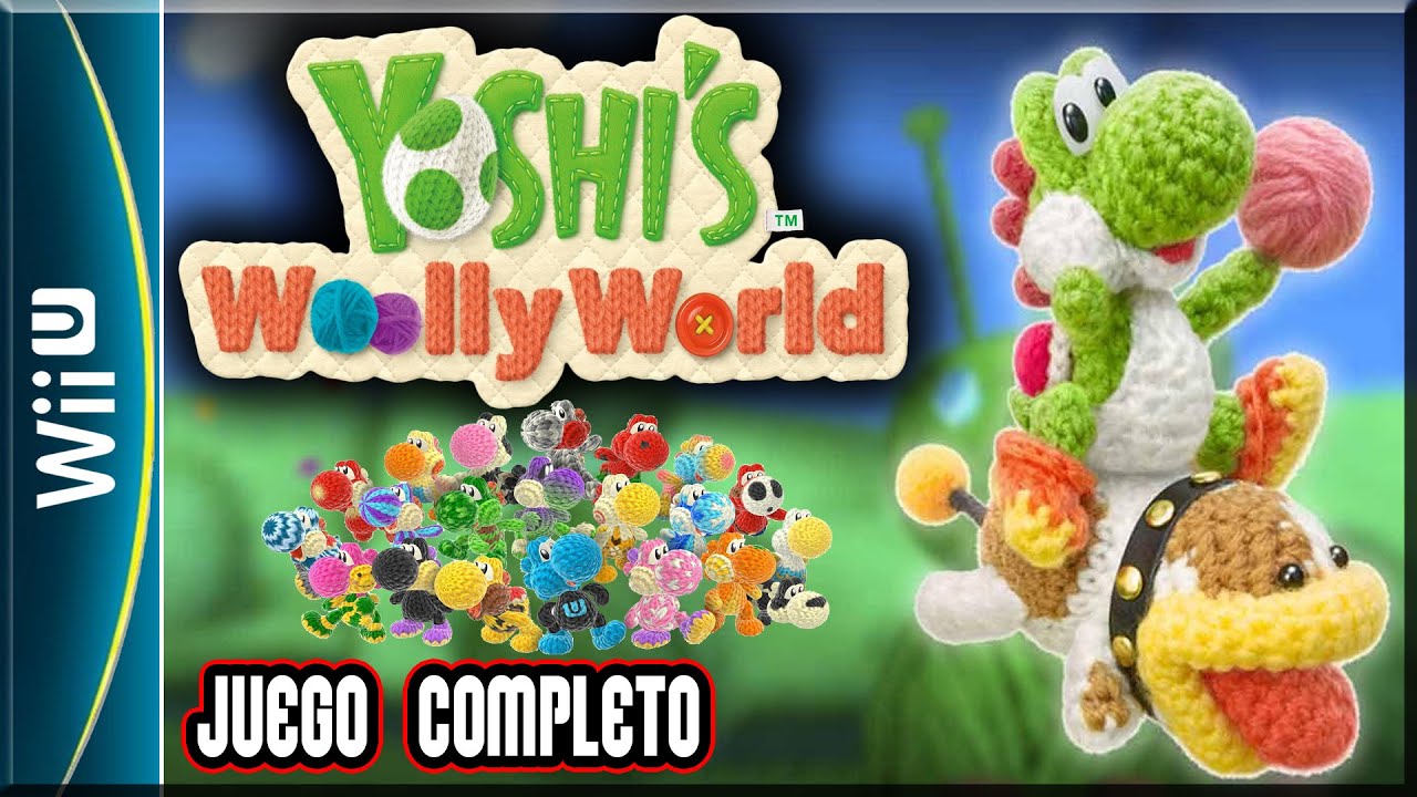 Yoshi's Woolly World - Juego Completo | Guia 100% | Español (Wii U)