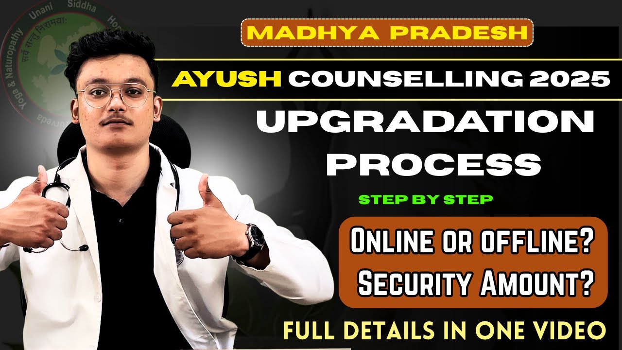 MP Ayush Counselling 2025 (UPGRADATION) Full details ✅/ Ayush Counselling MP