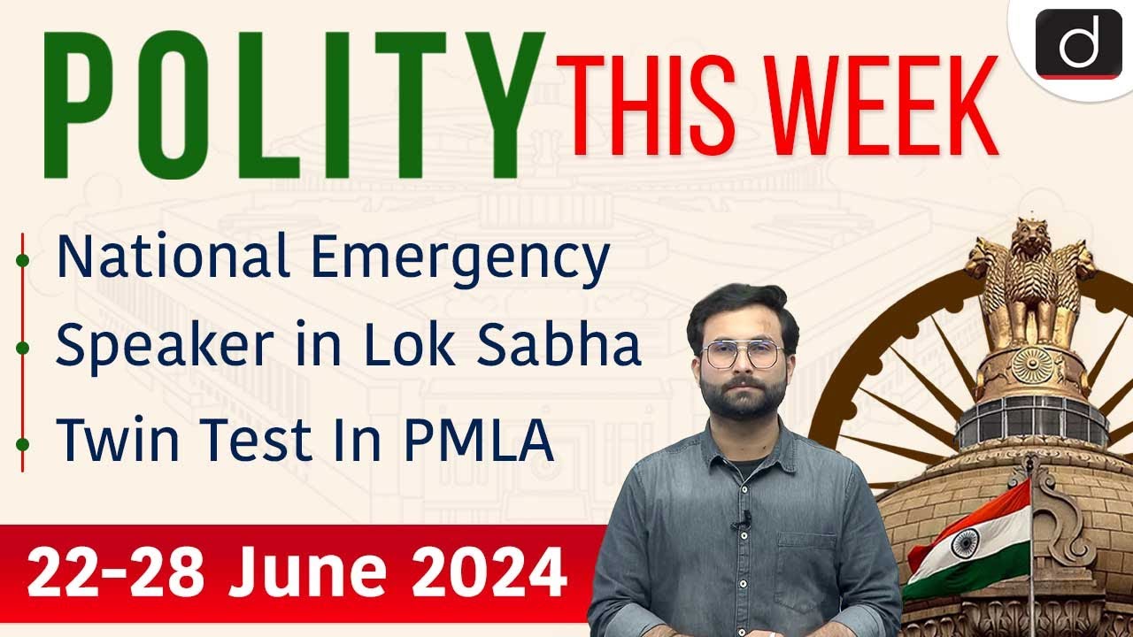 National Emergency | Lok Sabha | Polity This Week | UPSC | Drishti IAS English