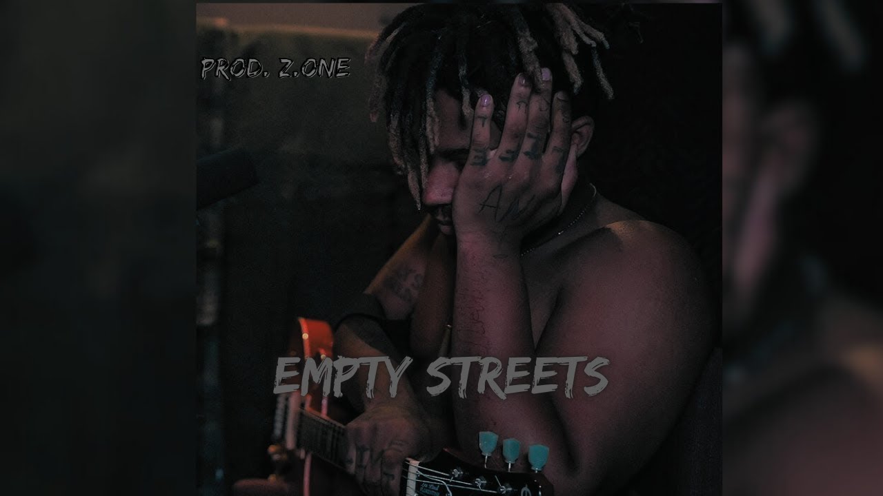 [FREE FOR PROFIT] JUICE WRLD  TYPE BEAT - ''EMPTY STREETS''