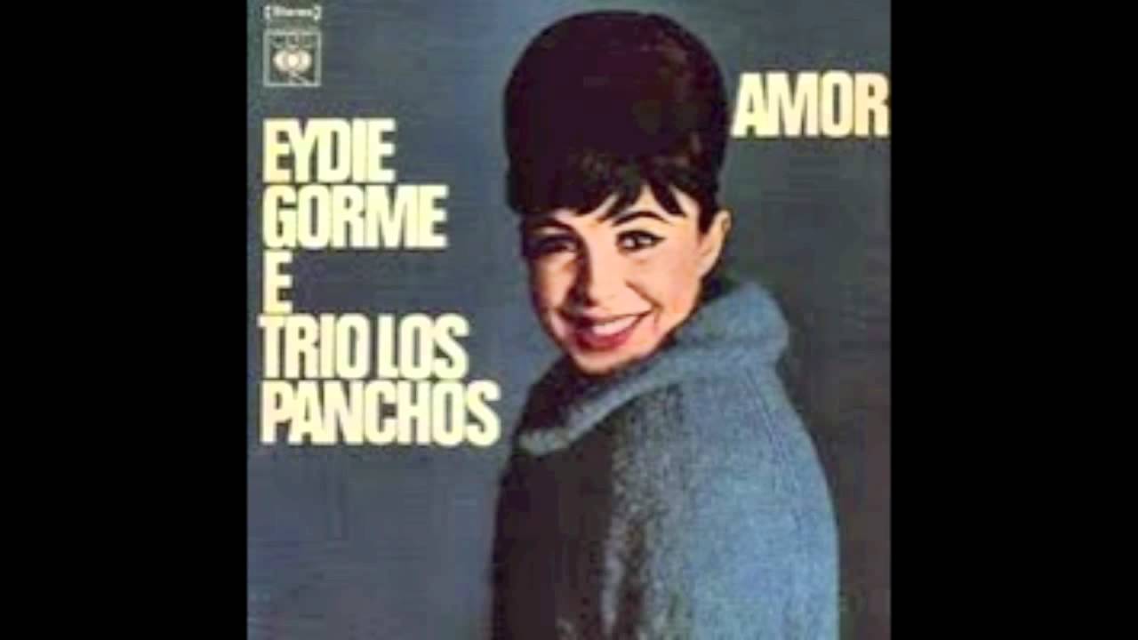 Eydie Gorme Y Trio Los Panchos - 