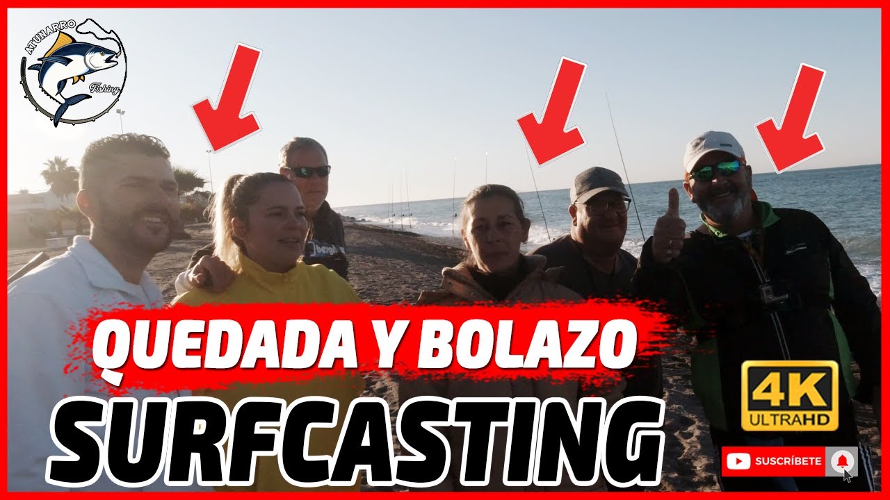 SURFCASTING en Málaga | Quedada y Bolazo