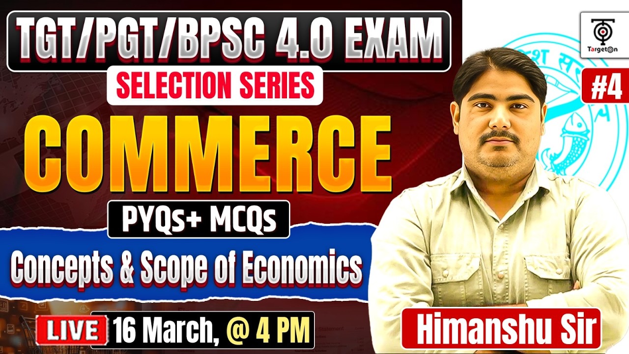 TGT PGT BPSC TRE 4.0 Exam |concepts and scope of Economics Practice 4 Himanshu Sir