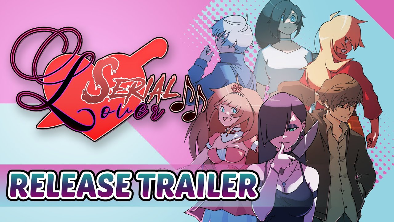 Serial Lover - Official Release Trailer