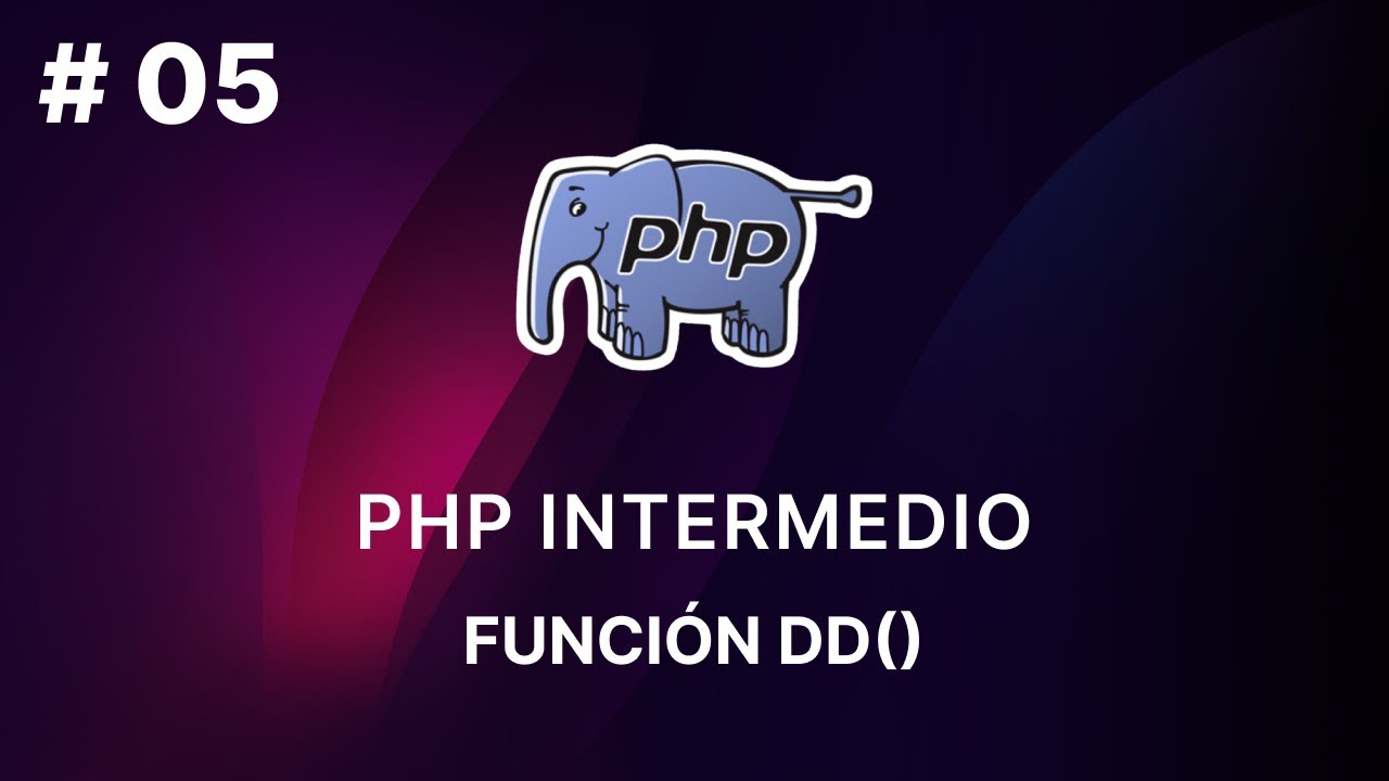 PHP Intermedio: Domina la Funci&oacute;n dd() para Depuraci&oacute;n Efectiva y R&aacute;pida - 5