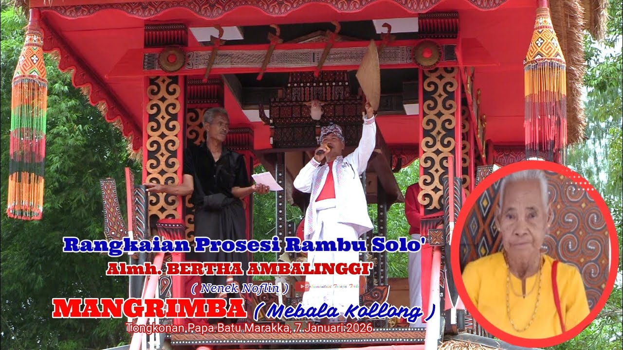 MANGRIMBA ( Mebala Kollong ) Prosesi Pemakaman Almh. BERTHA AMBALINGGI'