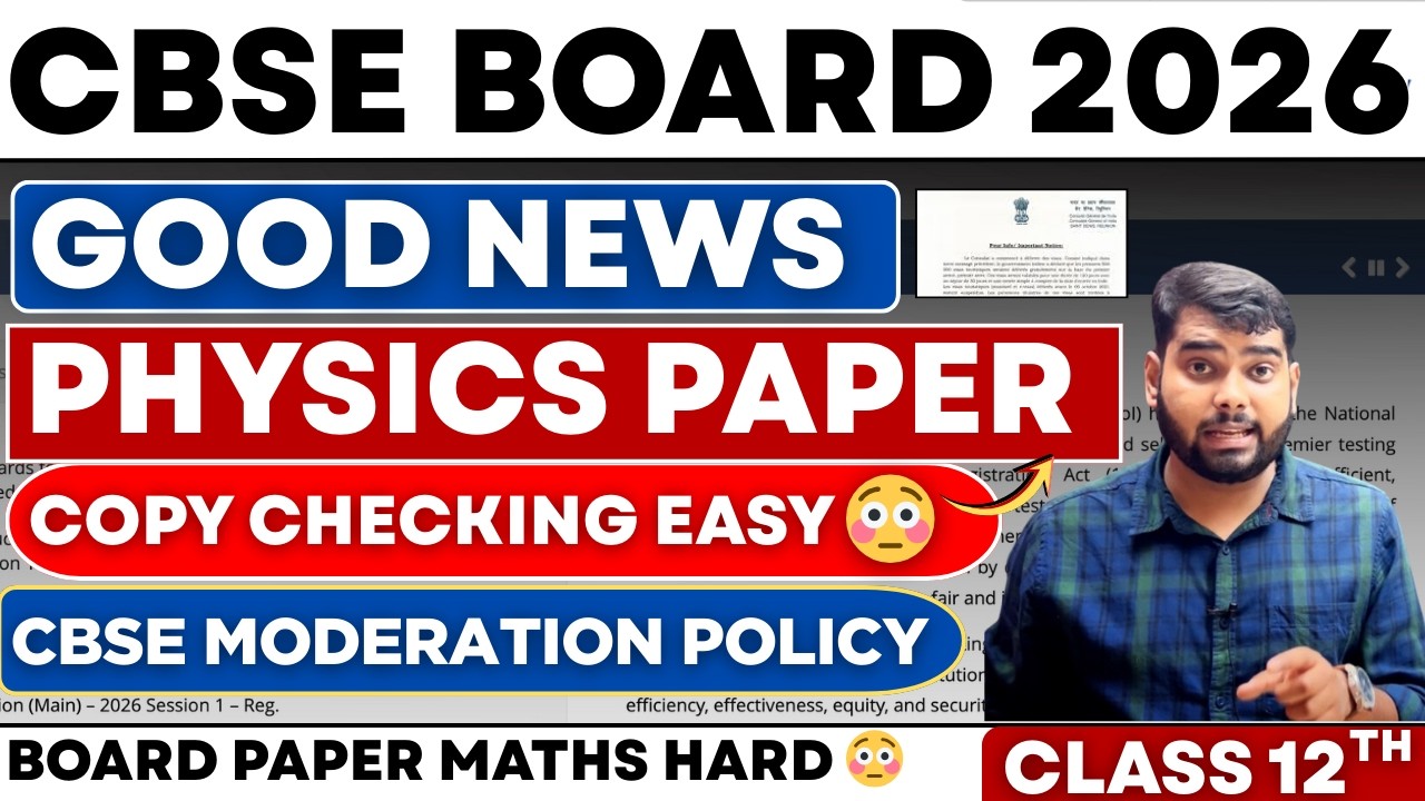 CBSE Physics Good News 😭Copy Checking Easy ✅ Class 12th Board 2026| Grace Marks Confirmed  ✅ #cbse