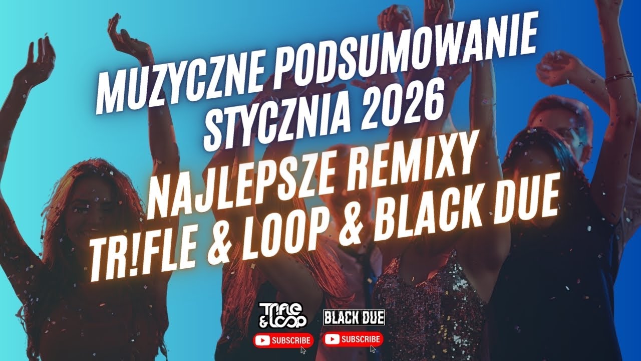 TAKIEJ POMPY NIE BYŁO! 🧨 PODSUMOWANIE STYCZNIA 2026 💥 Tr!Fle x LOOP x BLACK DUE (SKŁADANKA)