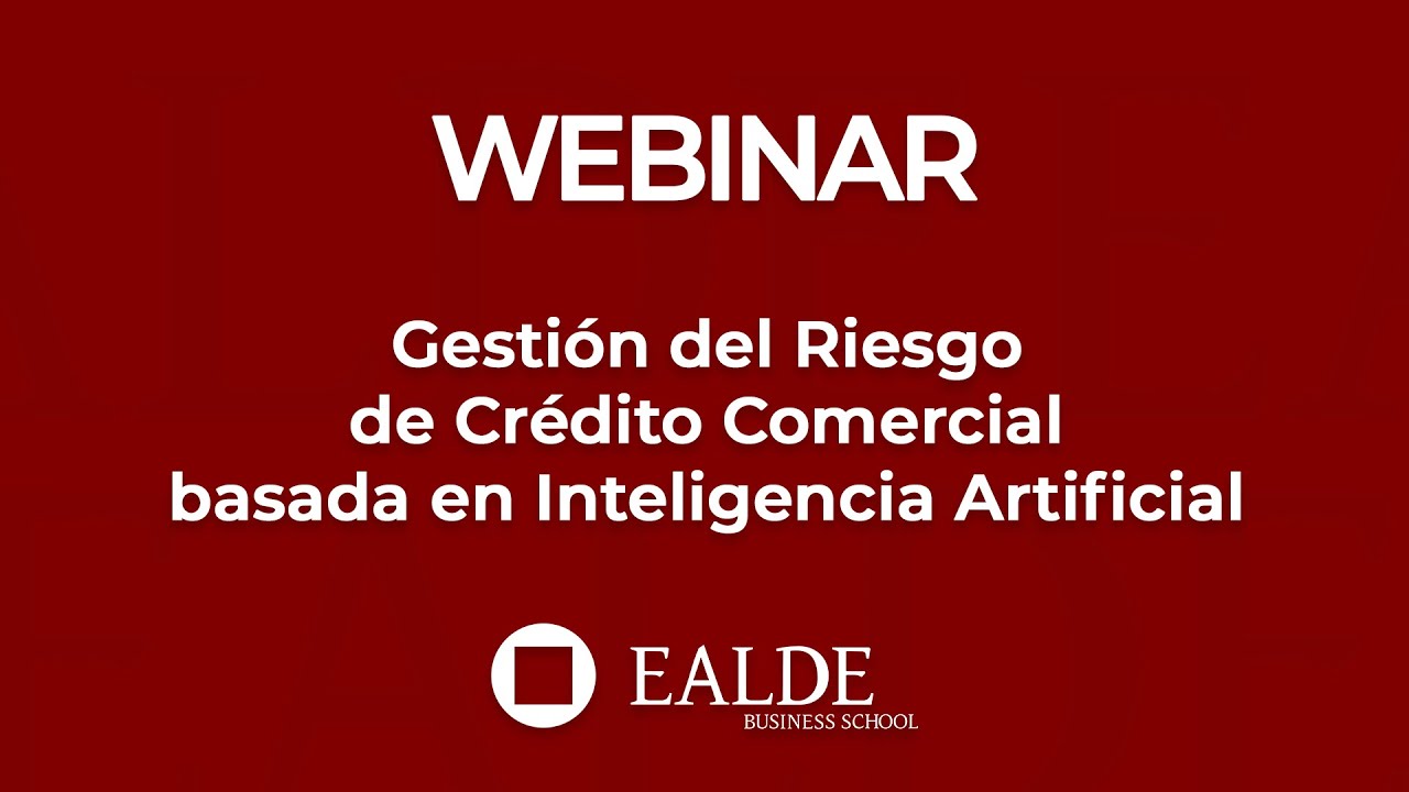 Gesti&oacute;n del Riesgo de Cr&eacute;dito Comercial basada en Inteligencia Artificial