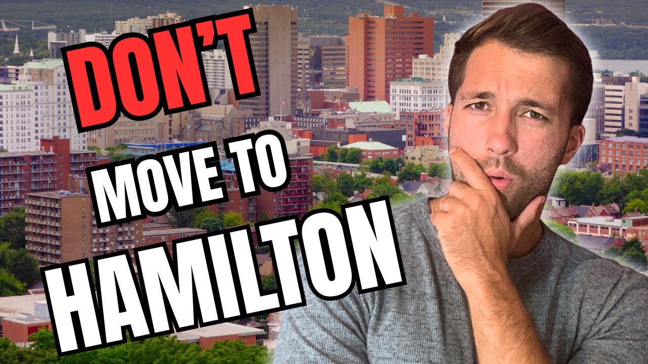 The Dark Side of Hamilton, Ontario | 5 Reasons to Think Twice Before Moving