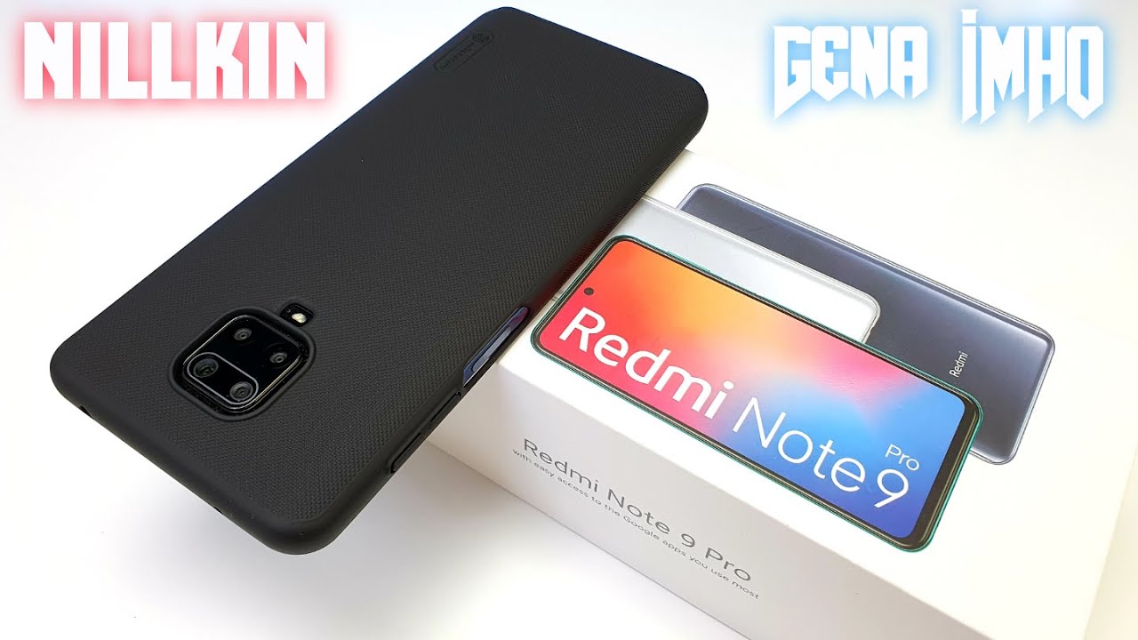 САМЫЙ ЛУЧШИЙ ЧЕХОЛ NILLKIN REDMI NOTE 9 PRO. 😲 БРУТАЛЬНЫЙ ЧЕРНЫЙ МАТОВЫЙ ПЛАСТИК