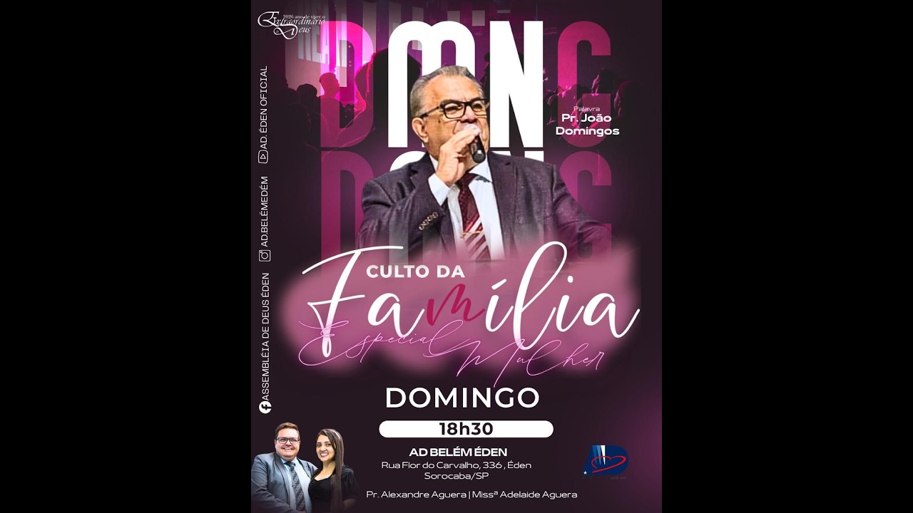 CULTO DA FAMÍLIA ESPECIAL DIA MULHERES - AD ÉDEN