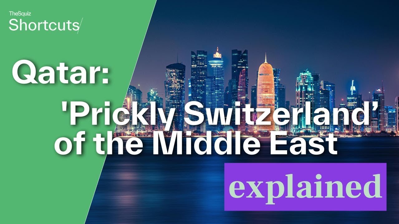 Squiz Shortcuts: Qatar, the Middle East&rsquo;s mediator