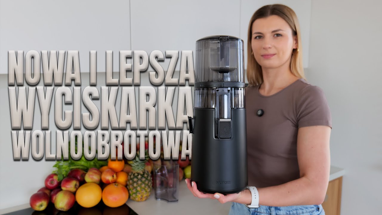 Hurom H70FT EASY - recenzja wyciskarki wolnoobrotowej!