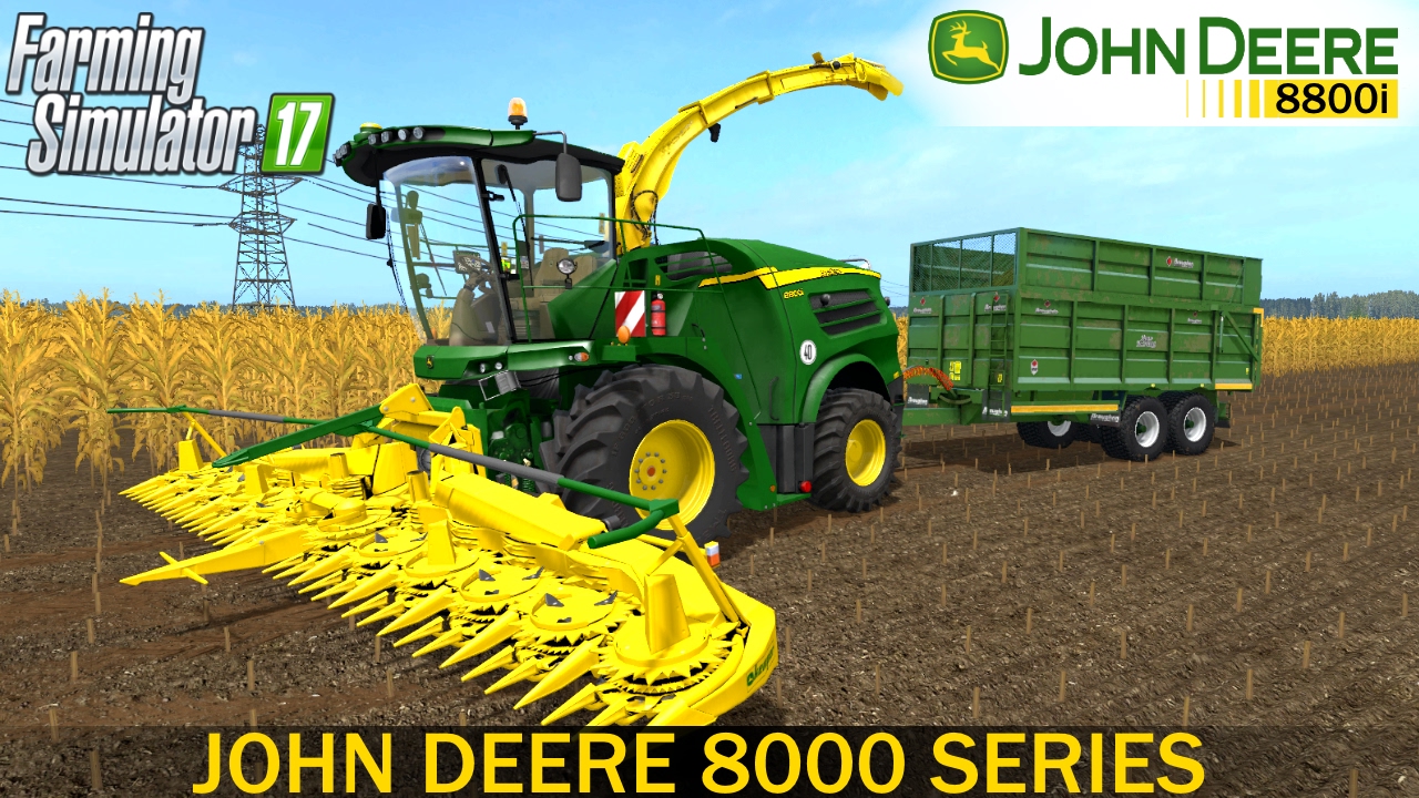 Farming Simulator 17 JOHN DEERE 8000 SERIES Self-Propelled Forage Harvester