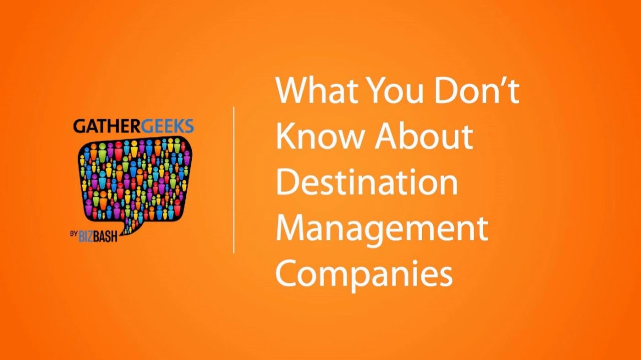 What You Don&rsquo;t Know About Destination Management Companies (Episode 90)