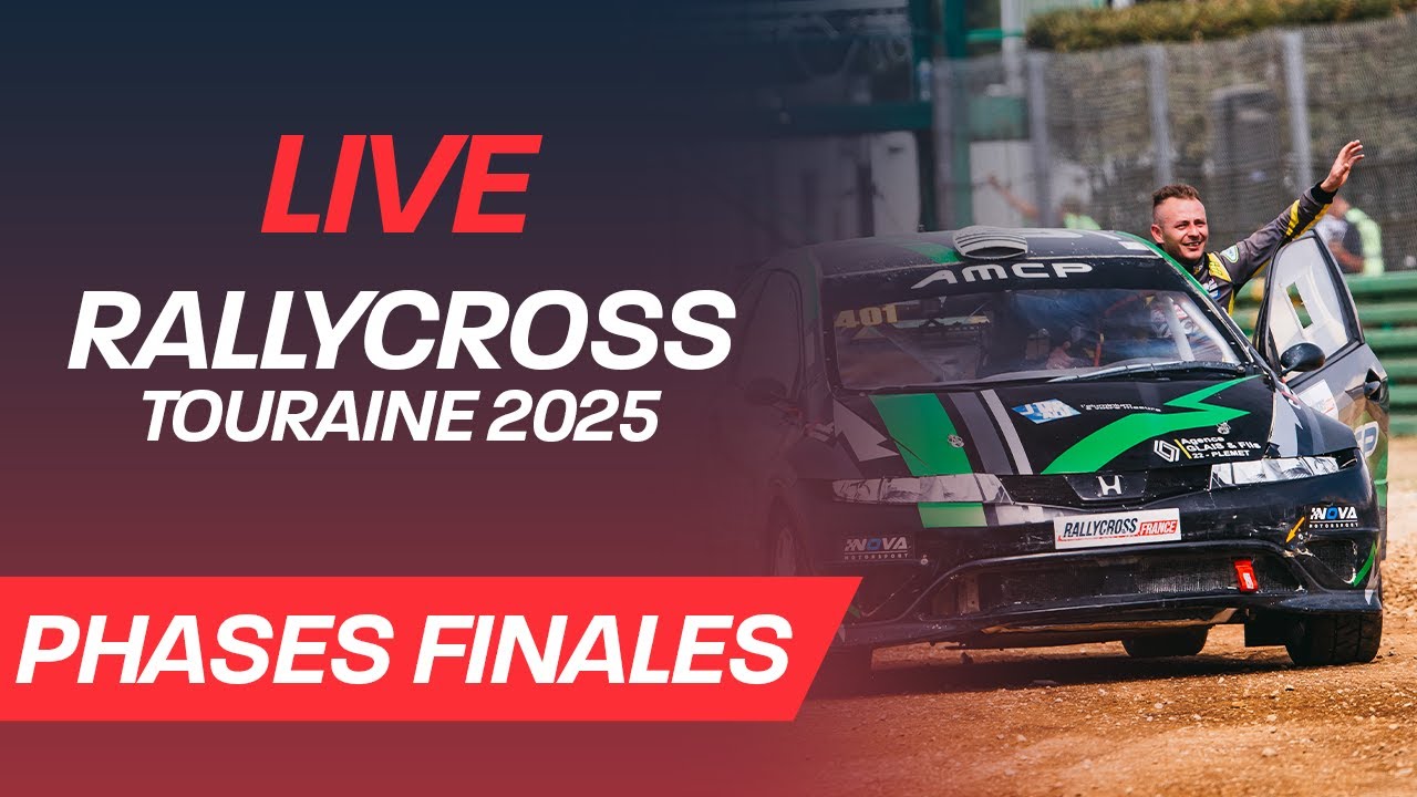 Rallycross France 2025 - #04 Touraine - Phases Finales