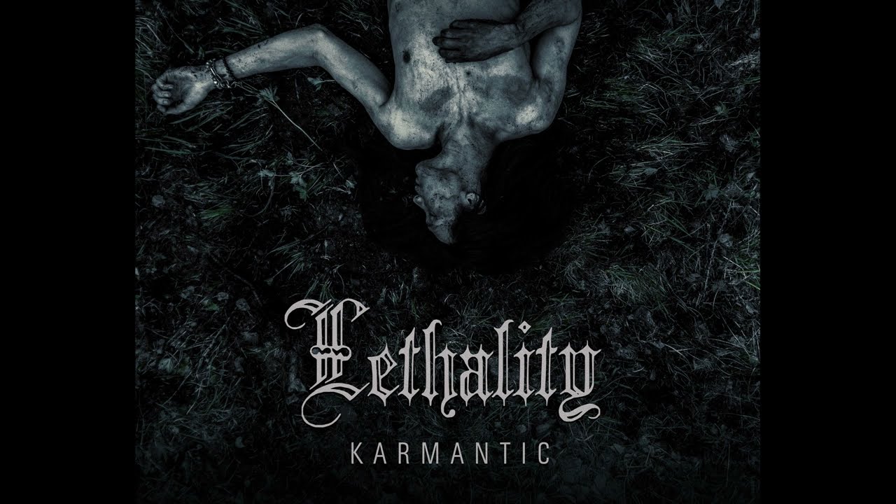 Karmantic - Lethality (Full Album)