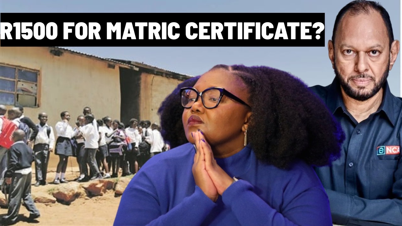 R1500 Buys Your Matric While Minister Defends BELA Bill